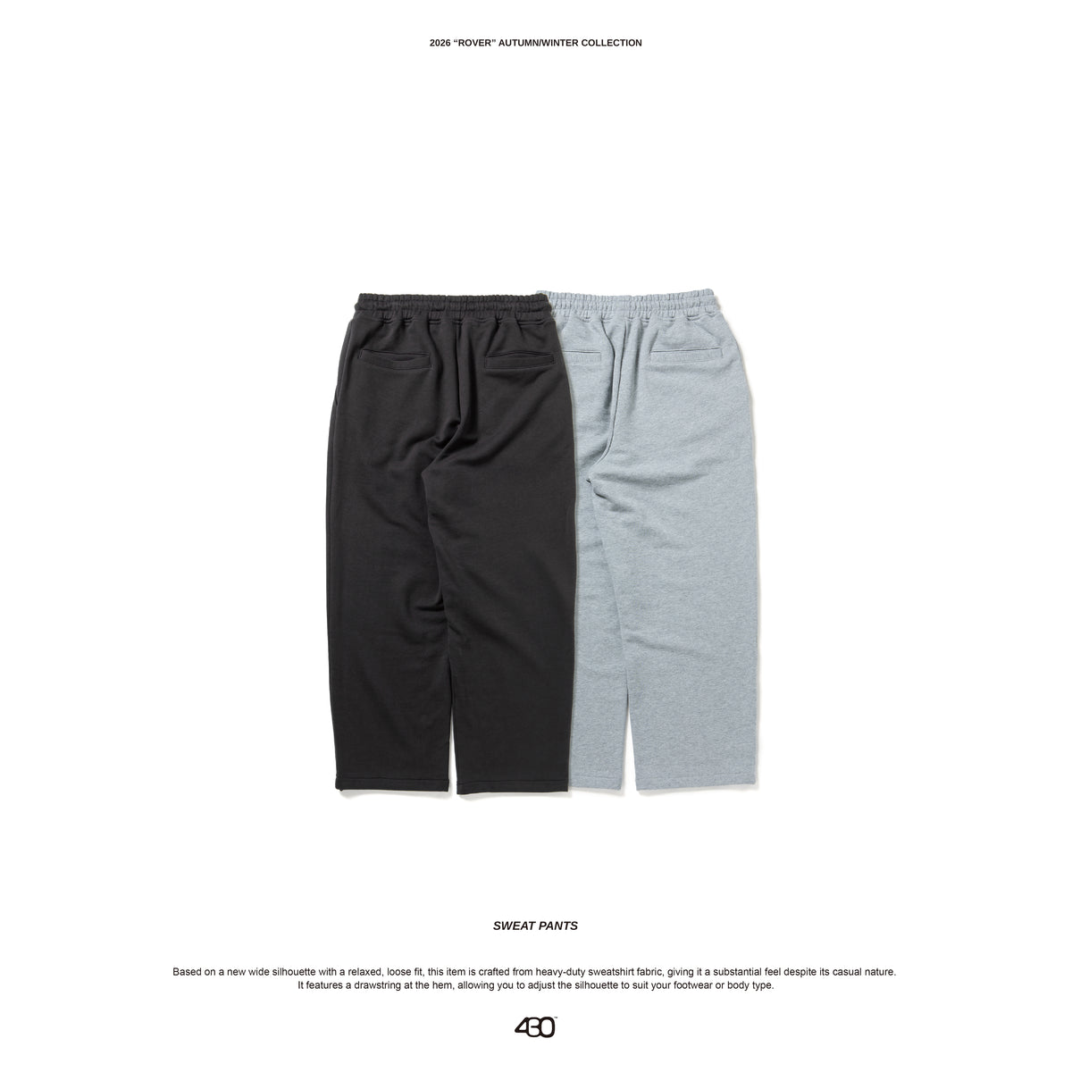 430 SWEAT PANTS