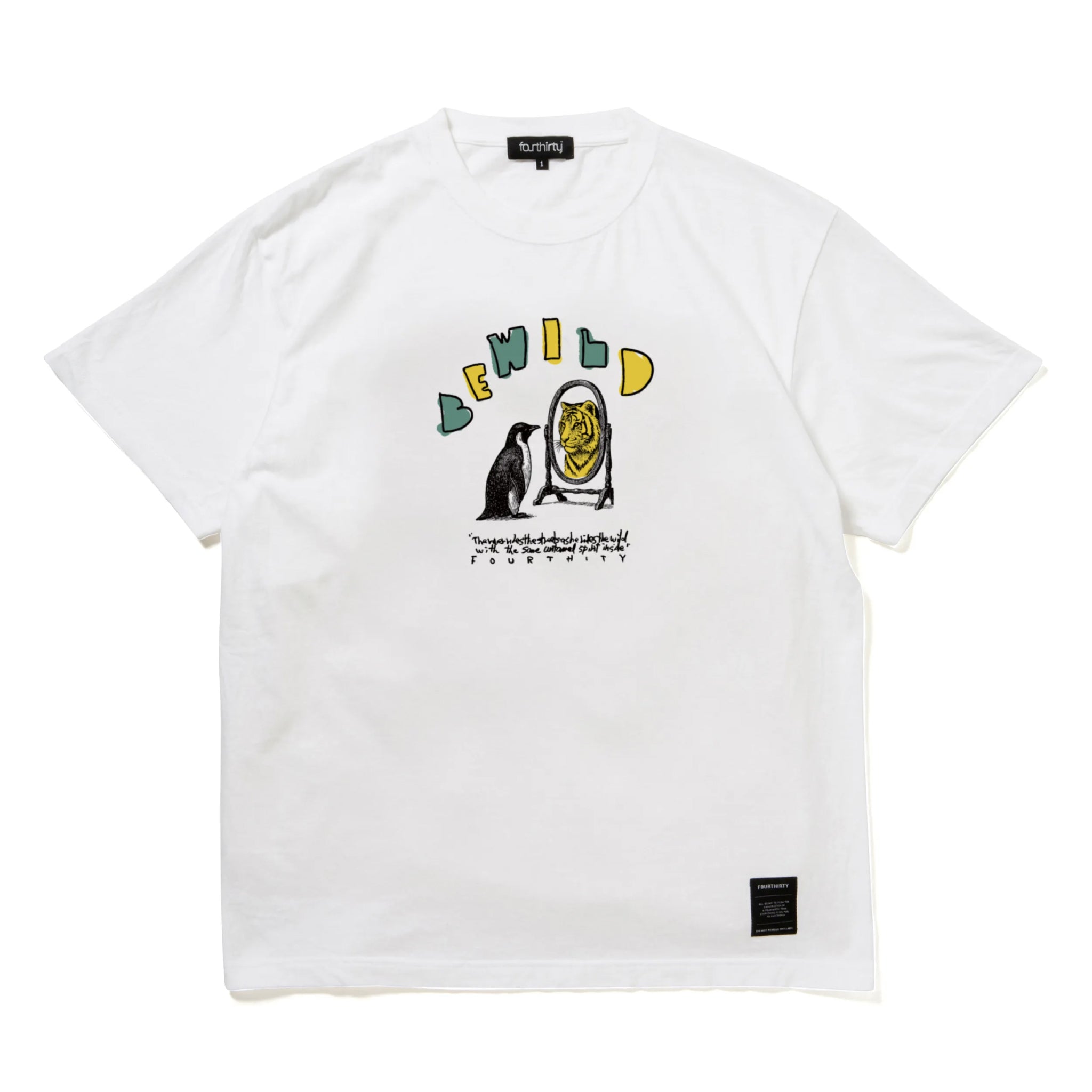 430 AF "BE WILD" S/S TEE