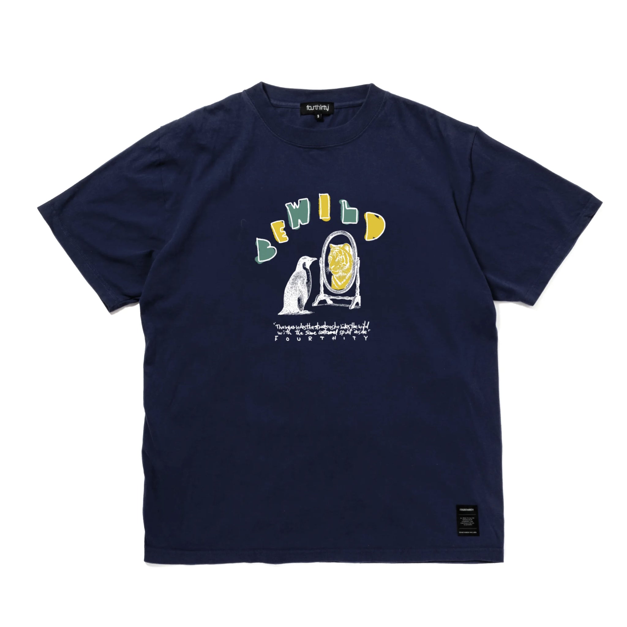430 AF "BE WILD" S/S TEE